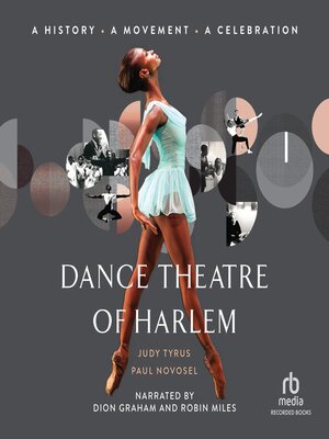 Dance Theatre of Harlem - Audiobook